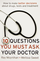 Ten questions you should ask your doctor